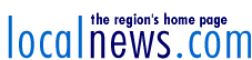 LocalNews.com: The Region's Home Page